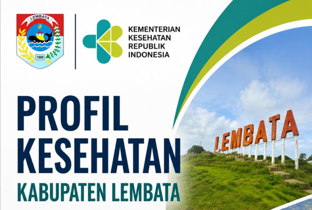 Dinas Kesehatan Terbitkan Profil Kesehatan Kabupaten Lembata Tahun 2025